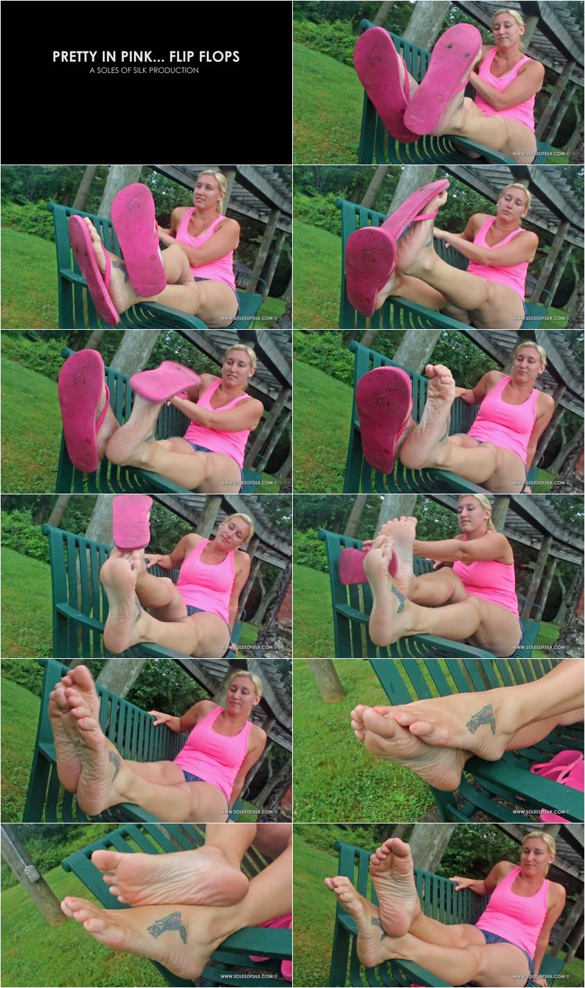 Pretty in Pink... Flip Flops - Soles of Silk - Full HDWMV