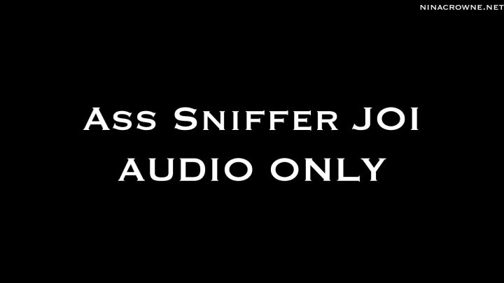 Cover 3 Nina Crowne - Asshole Sniffer JOI AUDIO ONLY - Full HD/MP4