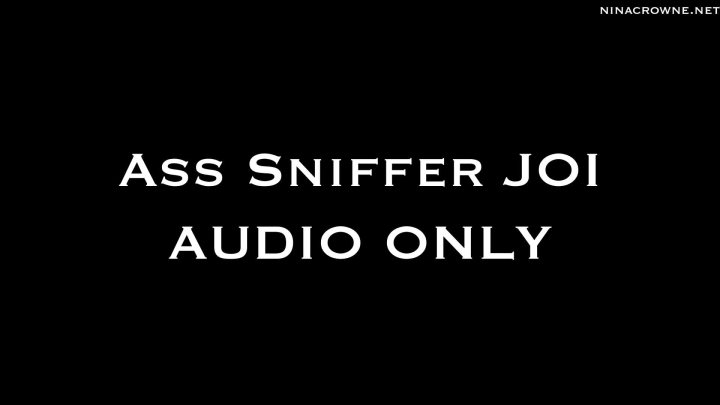 Cover 4 Nina Crowne - Asshole Sniffer JOI AUDIO ONLY - Full HD/MP4
