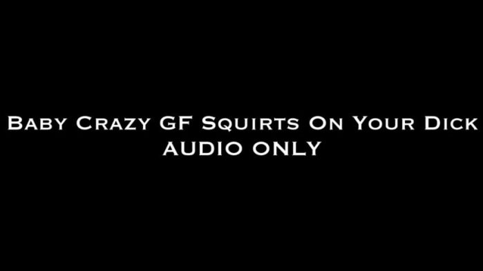 Cover 2 Nina Crowne - Baby Crazy GF Squirts on Your Dick AUDIO - HD/MP4