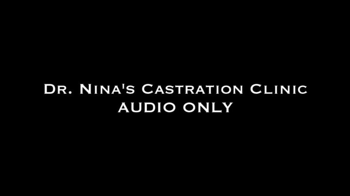 Cover 4 Nina Crowne - Dr. Nina's Castration Clinic AUDIO ONLY - HD/MP4