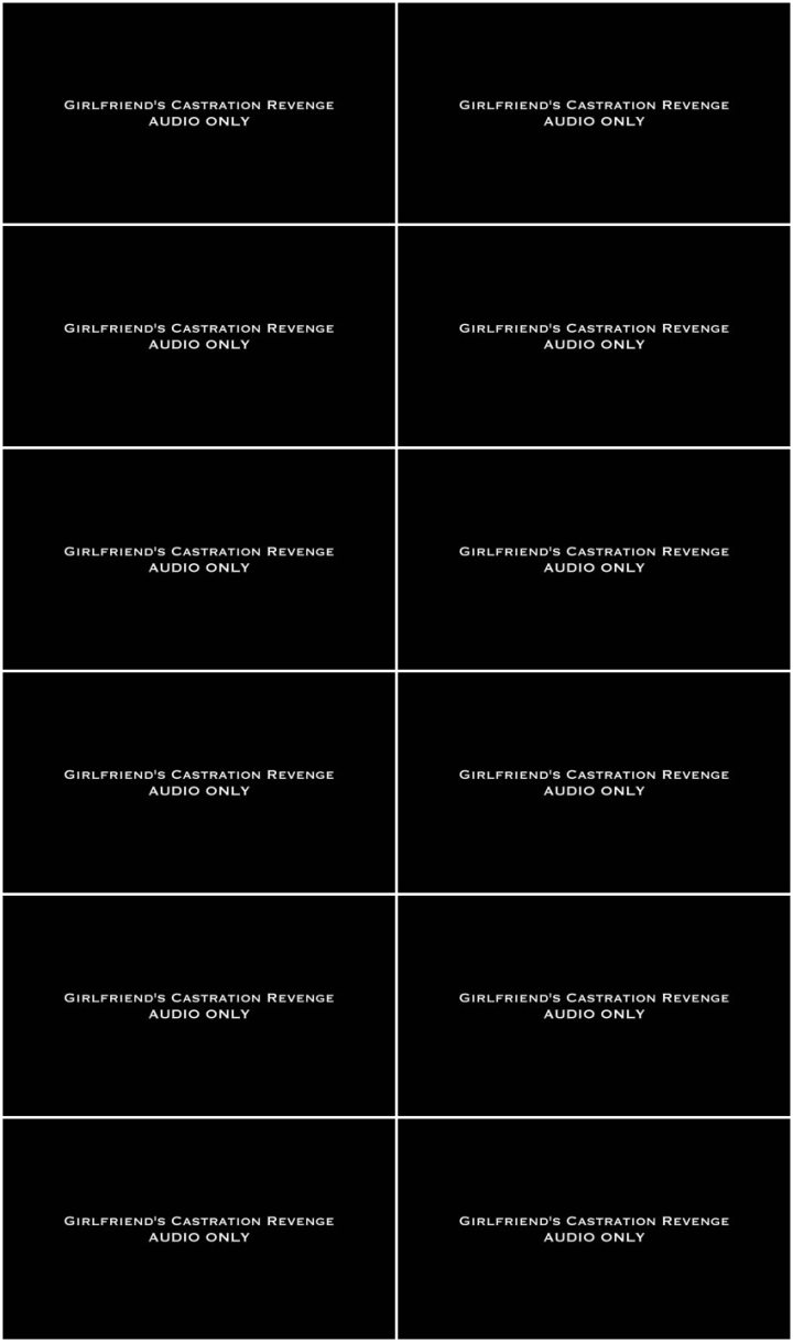 Screenlist Nina Crowne - GF's Castration Revenge AUDIO ONLY - Full HD/MP4