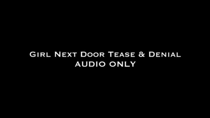 Cover 4 Nina Crowne - Girl Next Door Tease & Denial AUDIO ONLY - HD/MP4