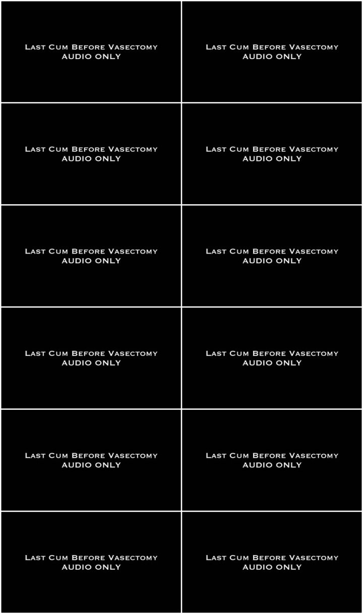 Screenlist Nina Crowne - Last Cum Before Vasectomy AUDIO ONLY - HD/MP4