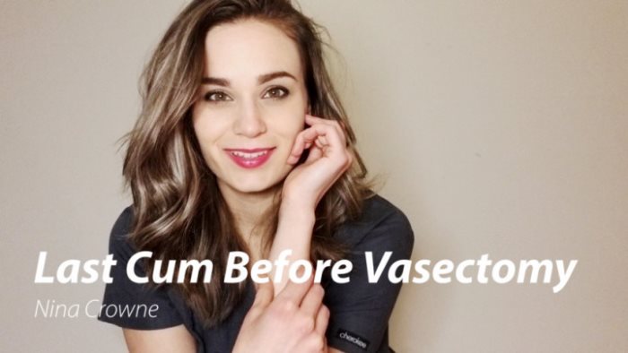 Cover 2 Nina Crowne - Last Cum Before Vasectomy - HD/MP4