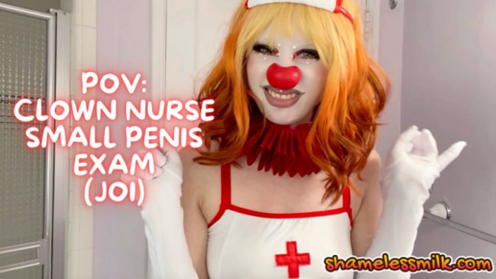 Cover 2 moreshameless - POV: CLOWN NURSE SMALL PENIS EXAM - Full HD/MP4