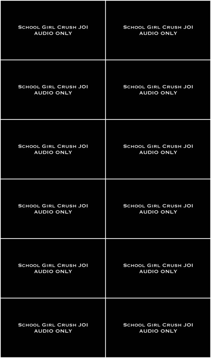 Screenlist Nina Crowne - School Girl Crush JOI AUDIO ONLY - HD/MP4