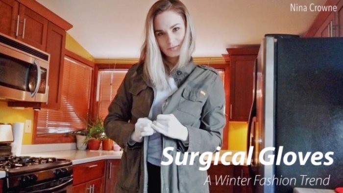 Cover 2 Nina Crowne - Surgical Gloves: A Winter Fashion Trend - Full HD/MP4