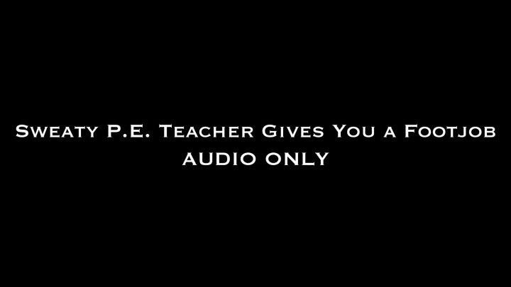 Cover 4 Nina Crowne - Sweaty P.E. Teacher Gives You a FootJob AUDIO ONLY - Full HD/MP4