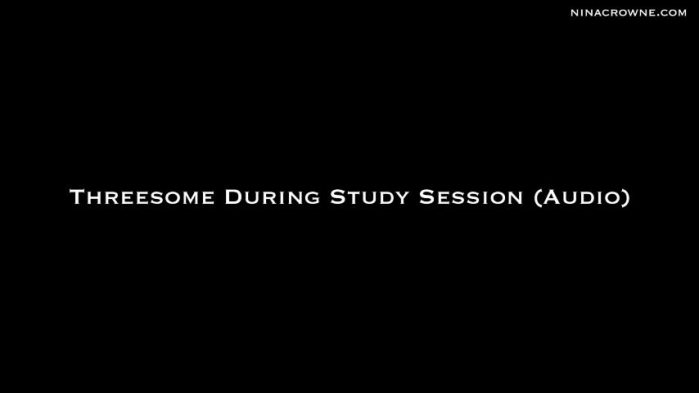 Cover 2 Nina Crowne - Threesome During Study Session Audio - Full HD/MP4