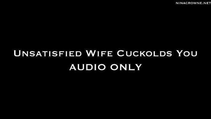Cover 2 Nina Crowne - Unsatisfied Wife Cuckolds You AUDIO ONLY - Full HD/MP4