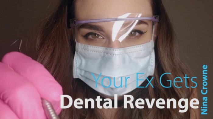 Cover 2 Nina Crowne - Your Ex Gets Dental Revenge - HD/MP4