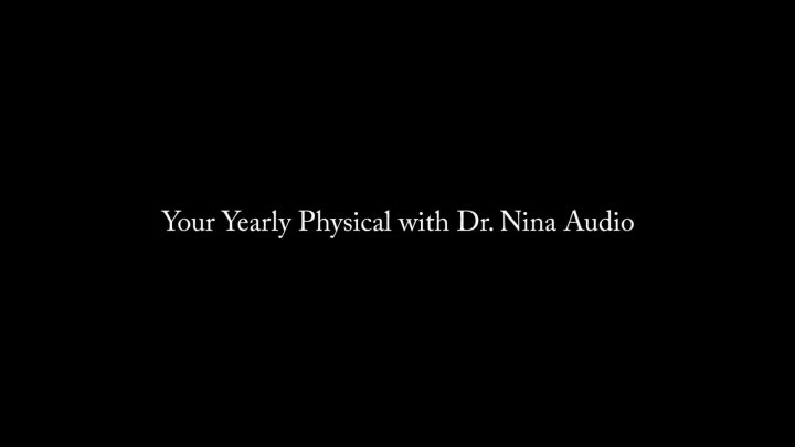 Cover 3 Nina Crowne - Your Yearly Physical with Dr. Nina AUDIO - Full HD/MP4